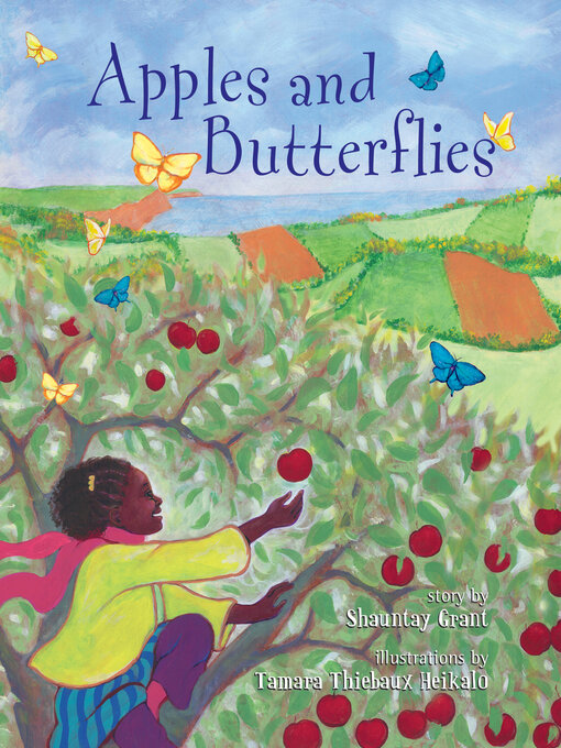 Title details for Apples and Butterflies by Shauntay Grant - Available